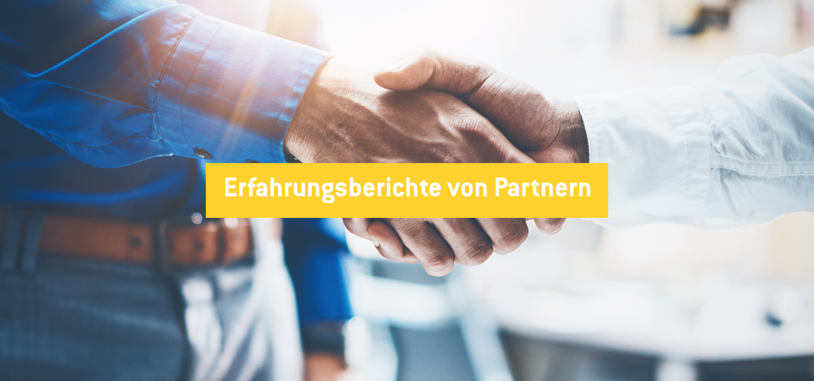 Erfahrungsberichte von Partnern